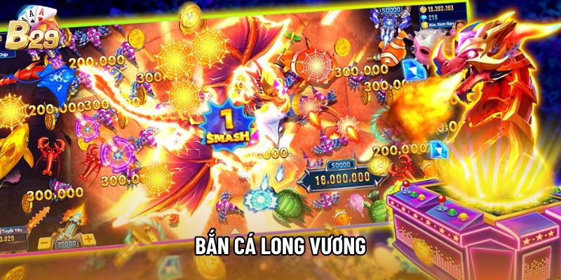 Bắn Cá Long Vương - Săn Boss Biển Sâu, Nổ Xu Vô Cùng Đã Tay
