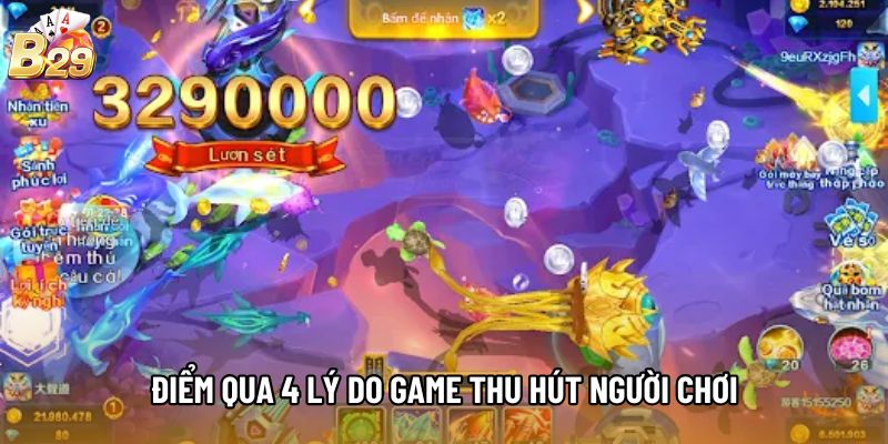Điểm qua 4 lý do game thu hút người chơi
